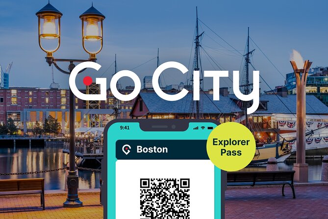 Go City: Boston Explorer Pass - Choose 2, 3, 4 or 5 Attractions - How the Go City Boston Explorer Pass really works